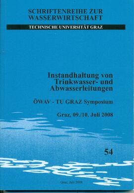 07-2008 Vortrag TU Graz Instandhaltung von Trink- u. Abwasserleitungen